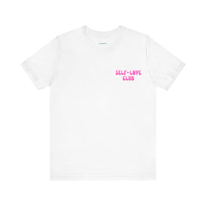 The True Love Yourself T Shirt - US