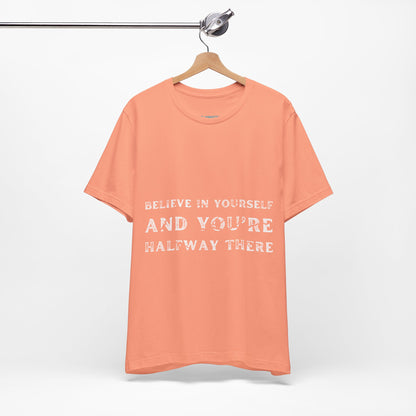 Dont Stop Believing In Yourself Quote T Shirt - UK