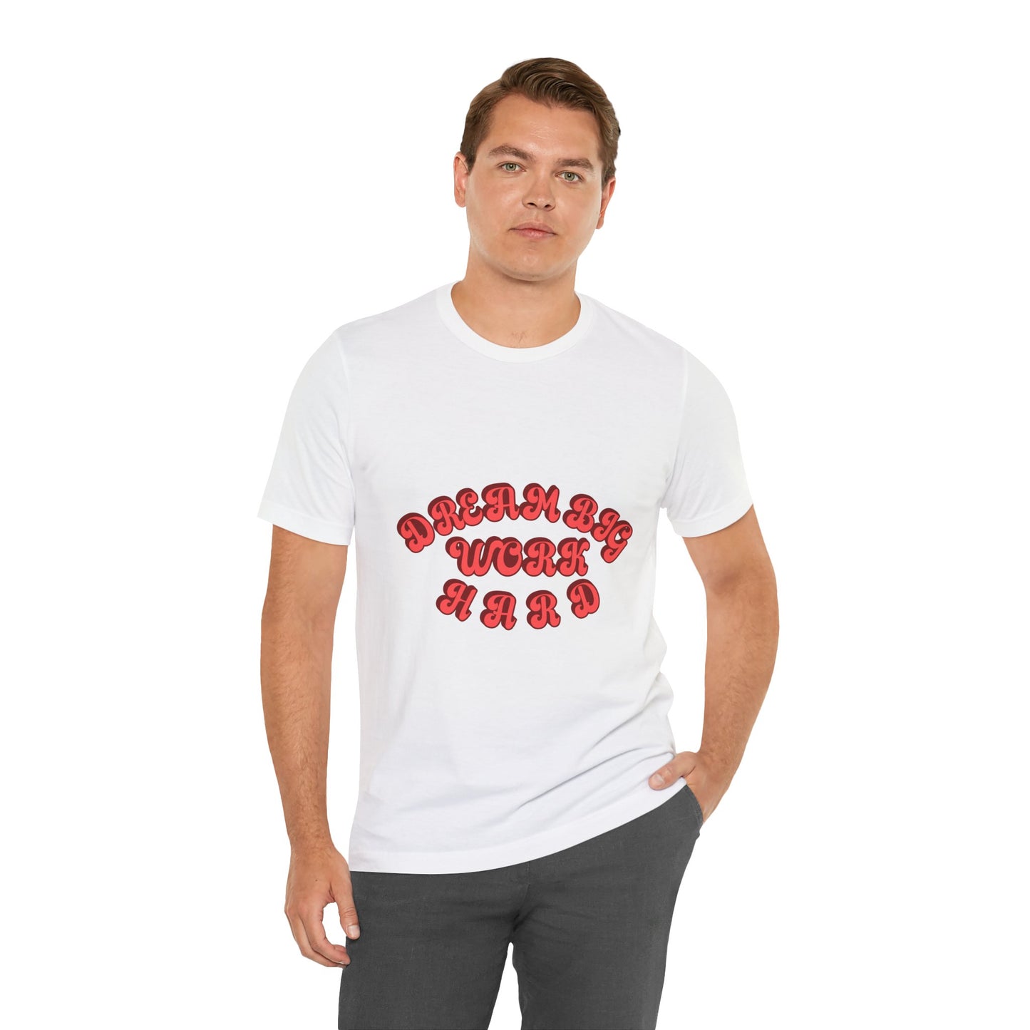 Dream Big Work Hard T Shirt - UK