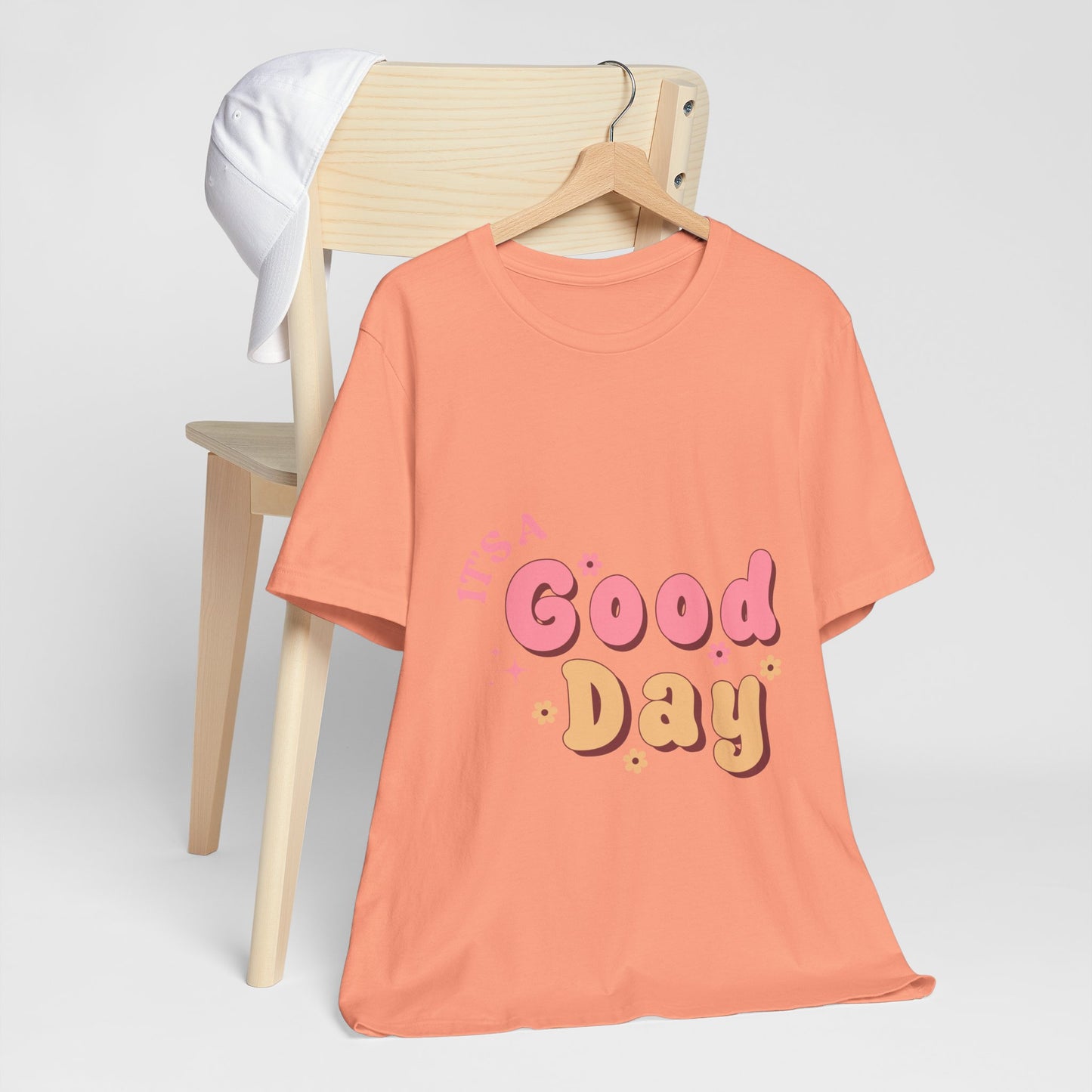 Having A Good Day T Shirt - UK