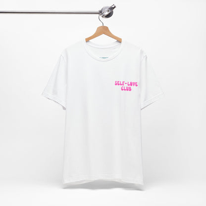 The True Love Yourself T Shirt - UK