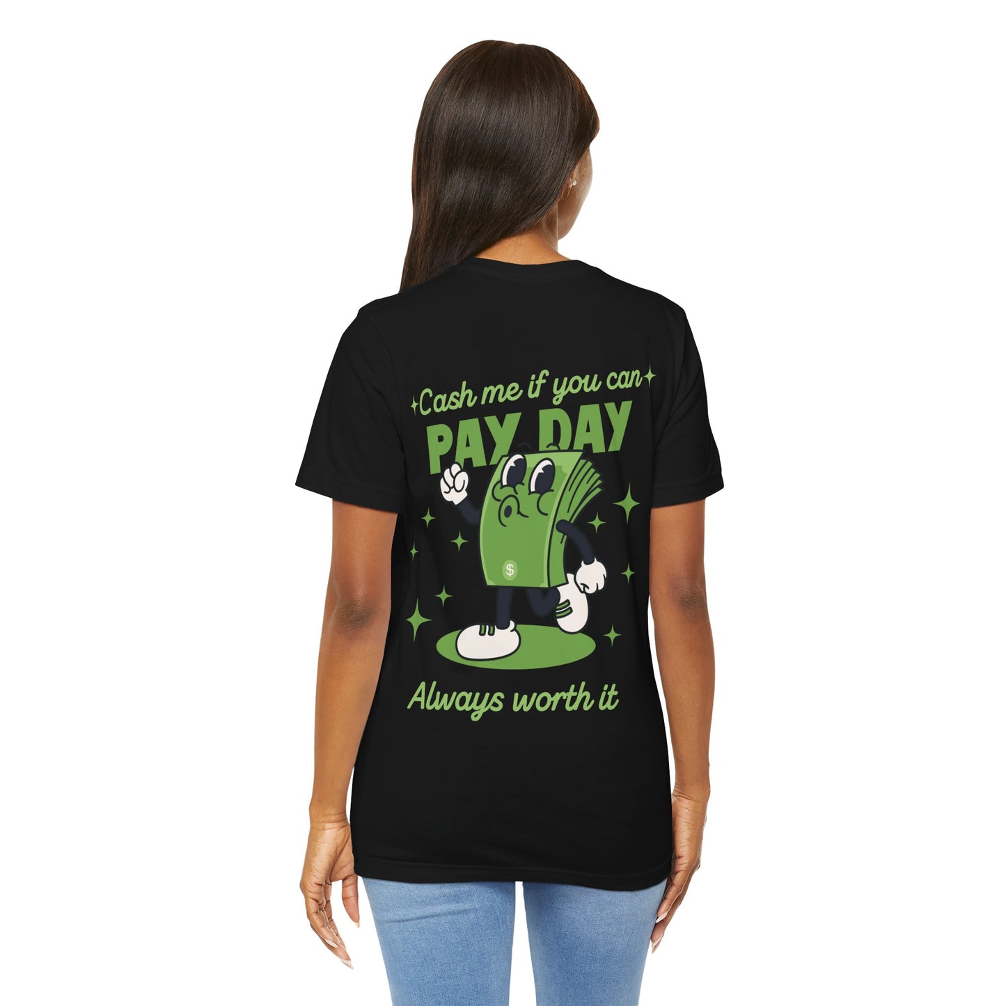 Salary Finance Pay Day Today T Shirt - US