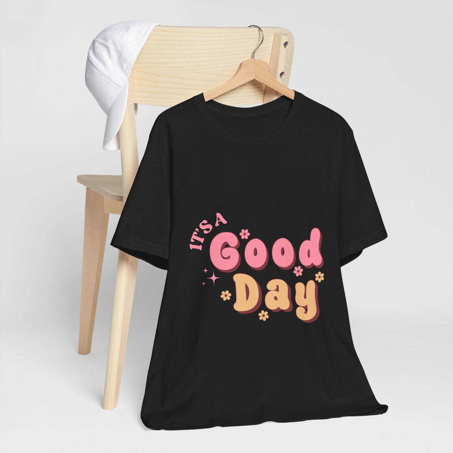 Having A Good Day T Shirt - US