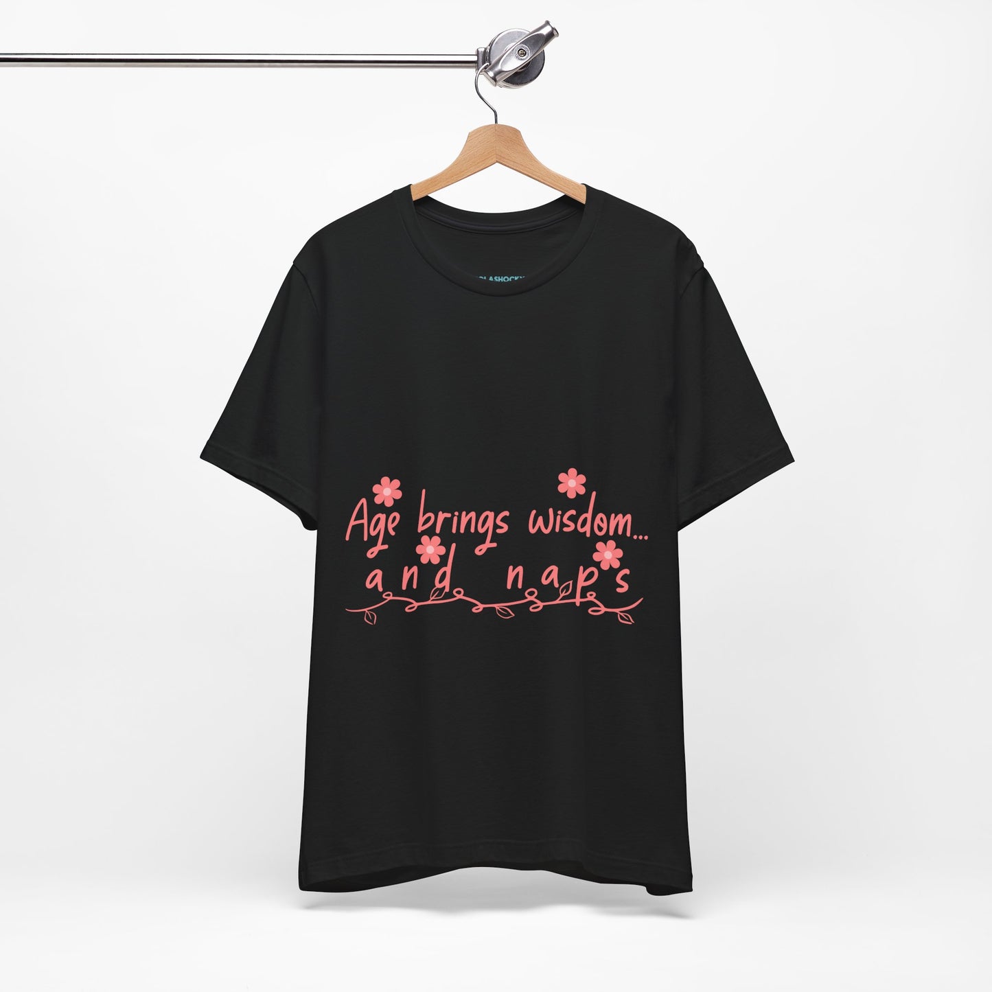 Wise Quotes About Life Span T Shirt - US