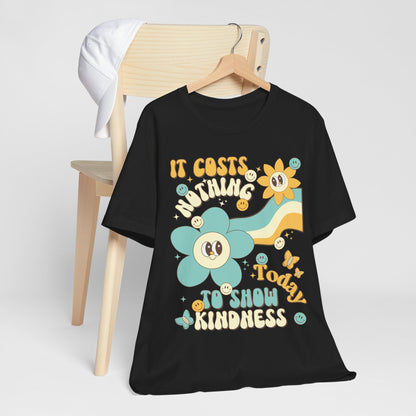 Acts Of Kindness Day T Shirt - US