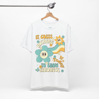 Acts Of Kindness Day T Shirt - US