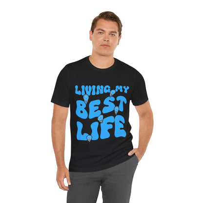 My Best Life T Shirt - UK