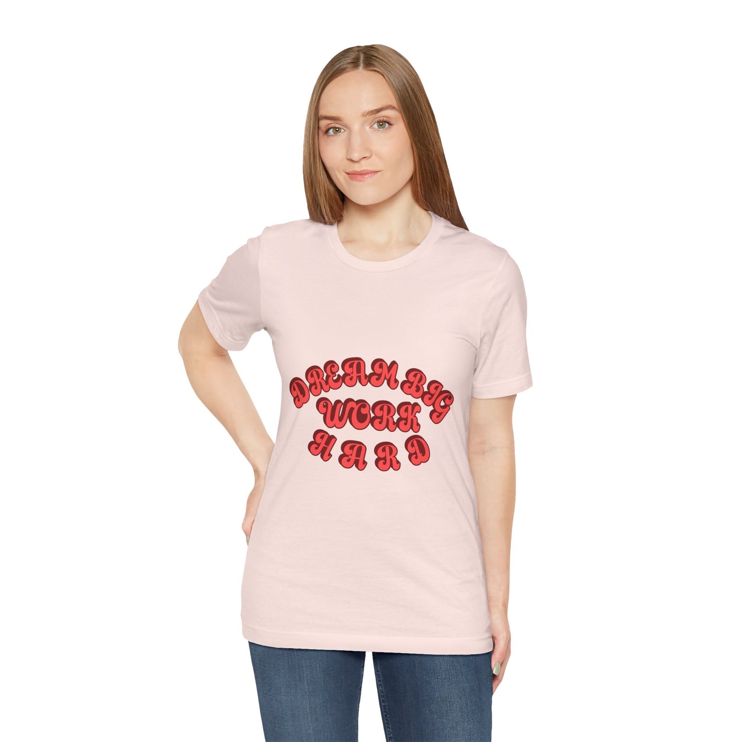 Dream Big Work Hard T Shirt - UK