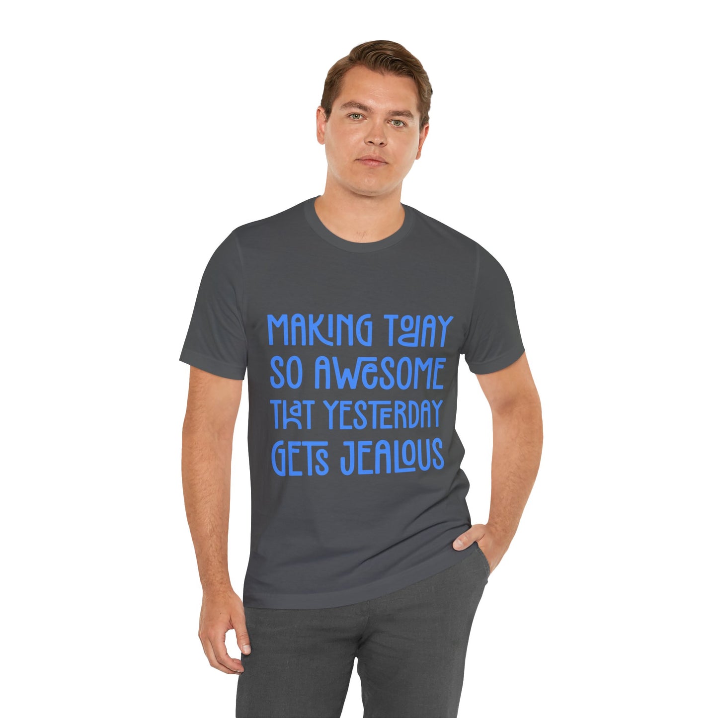 Short Quote Of The Day T Shirt - US